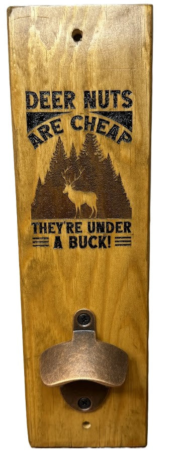 Under a Buck Bottle opener, Man Cave